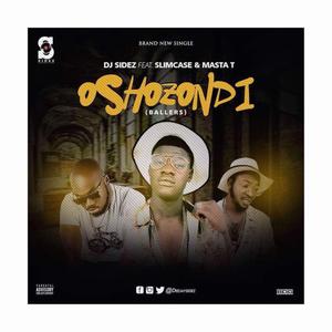 Oshozondi (feat. Slimcase & Masta T)