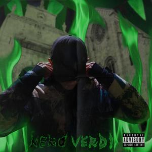 Nero Verdi (Explicit)