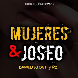 mujeres y joseo (feat. rz)