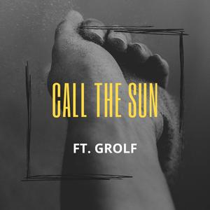 Call The Sun