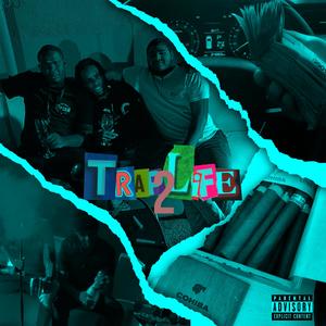 TrapLife, Vol.2 (Explicit)