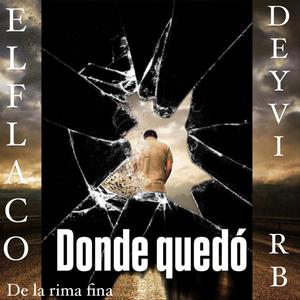 Donde quedo (feat. Deyvi RB)