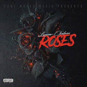 Roses (Explicit)