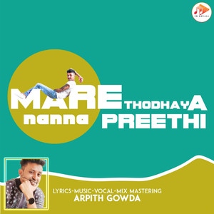 Marethodhaya Nanna Preethi