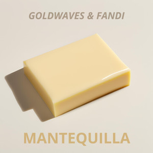 Mantequilla (Explicit)