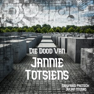 Die Dood Van Jannie Totsiens (Explicit)