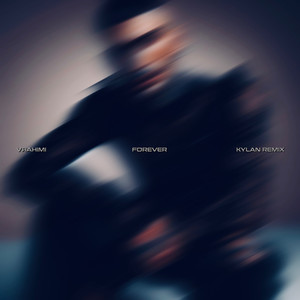 Forever (Kylan Remix)