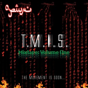 (T.M.I.S) THE MOVEMENT IS SOON [Explicit]