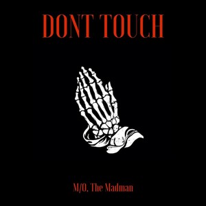 Don't Touch (Explicit)