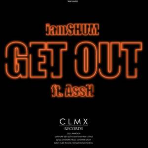 GET OUT (feat. AssH) [Explicit]