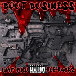 Bout Business (Explicit)