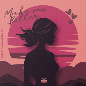 Make Me Better
