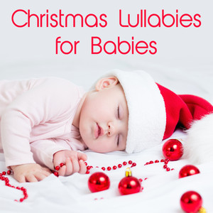 Christmas Lullabies for Babies