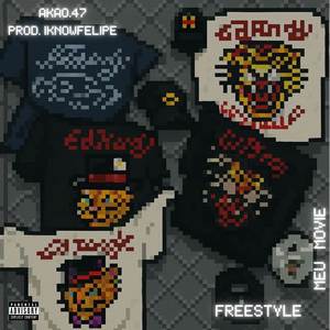 Freestyle Meu Movie (Explicit)