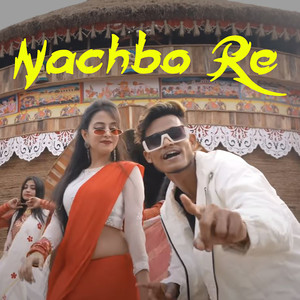 Nachbo Re (Rap Song)