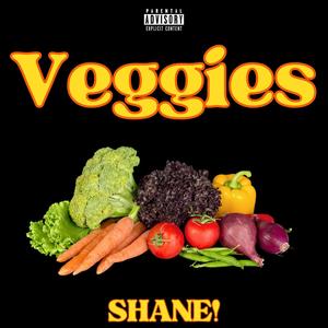 Veggies (Explicit)