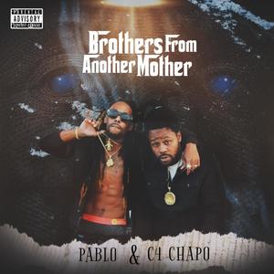 Brothers From another mother (Explicit)