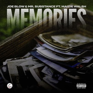 Memories (feat. Maizie Walsh & Mr. Substance)