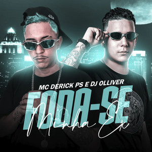 FODA-SE MINHA EX (Explicit)
