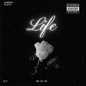 Life (Explicit)