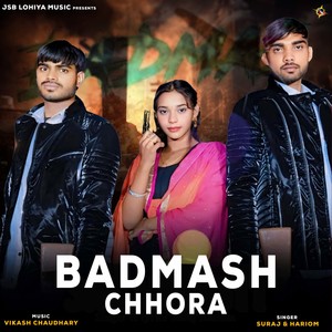 Badmash Chhora