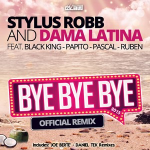 Bye Bye Bye 2015 (Daniel Tek Remix)