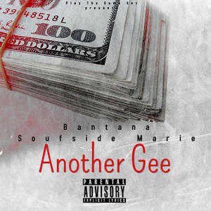 Another Gee (feat. Soufside Marie) (Explicit)