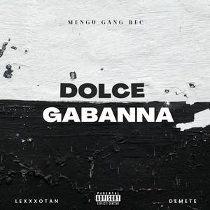 Dolce Gabanna (feat. Demete) [Explicit]