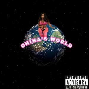 China's WORLD (Explicit)