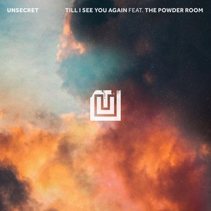 Till I See You Again (feat. The Powder Room)