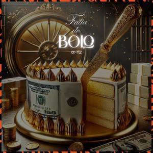 Fatia Do Bolo (Explicit)