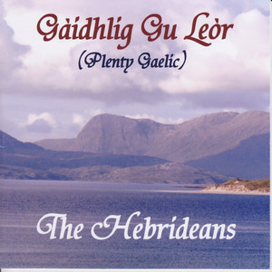 Gaidhlig Gu Leor (Plenty Gaelic)