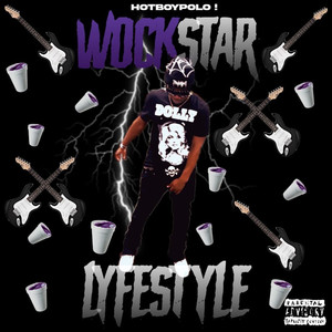 Wockstar Lyfestyle (Explicit)