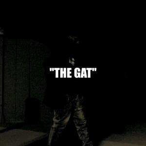 The Gat (Explicit)