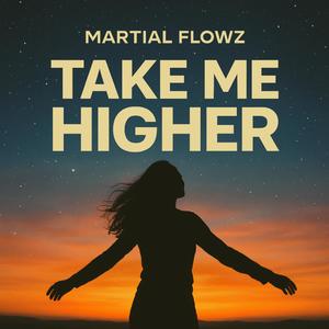 Take me Higher