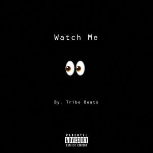 Watch Me