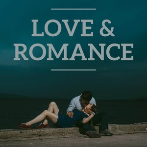 Love & Romance