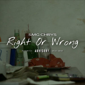 Right Or Wrong (Explicit)