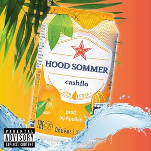 HOOD SOMMER (Explicit)