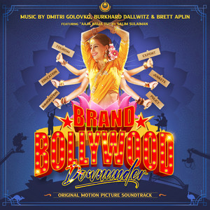 Brand Bollywood Downunder (Original Motion Picture Soundtrack)