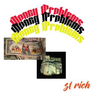 Money Problems (Explicit)