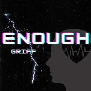 enough (Explicit)