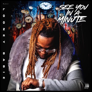 See You In A Minute (Explicit)