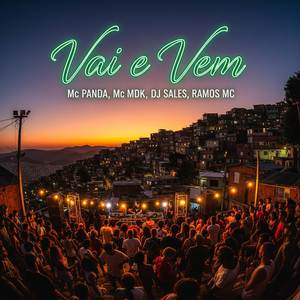 Vai e Vem (Explicit)