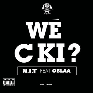 Wé c ki (Explicit)