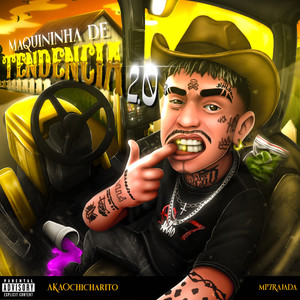 Maquininha de Tendência 2.0 (REMIXES|Explicit)