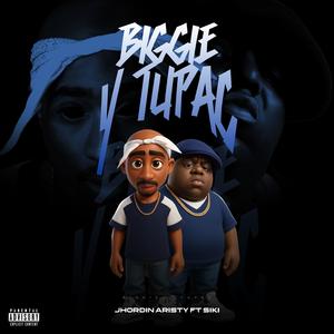 biggie y tupac (feat. siki)