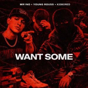 want some (Explicit)