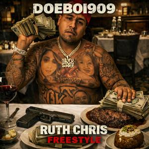 ruth chris freestyle (Explicit)