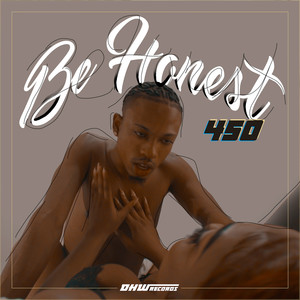 Be Honest